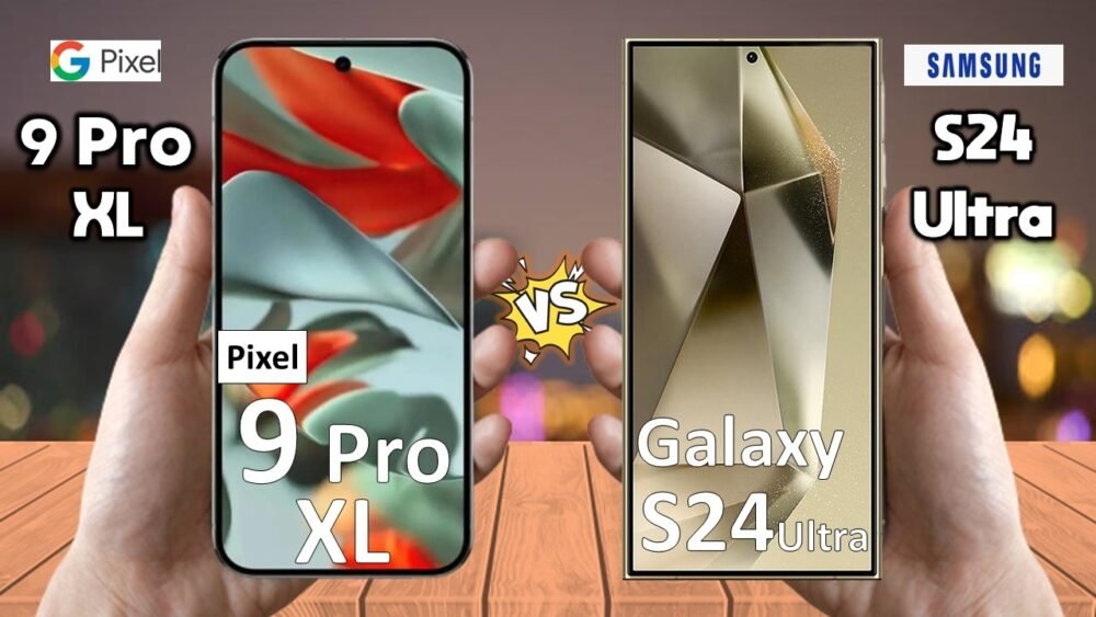 Pixel 9 Pro XL Vs Galaxy S24 Ultra